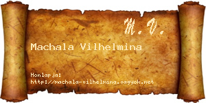 Machala Vilhelmina névjegykártya
